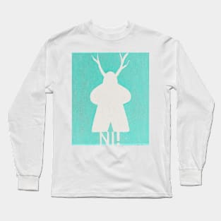 Meep Who Says Ni! 2 Long Sleeve T-Shirt